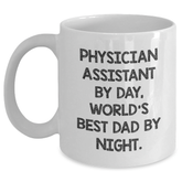 Physician Assistant Gifts, Funny White Coffee Mug, Graduation Unique Gifts from Family, Physician Assistant By Day, World's Best Dad By Night. - Main